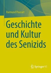 Geschichte und Kultur des Senizids