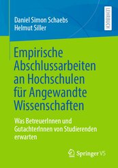 Empirische Abschlussarbeiten an Hochschulen f&uuml;r Angewandte Wissenschaften