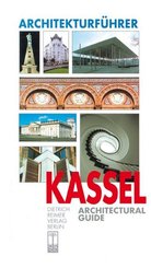 Architekturführer Kassel. Architectural Guide Kassel