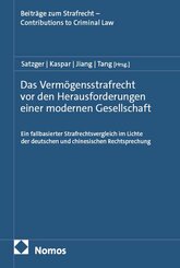 Das Verm&ouml;gensstrafrecht vor den Herausforderungen einer modernen Gesellschaft