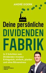 Deine pers&ouml;nliche Dividendenfabrik