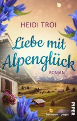 Liebe mit Alpengl&uuml;ck