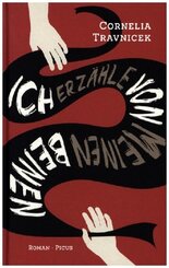 Ich erz&auml;hle von meinen Beinen