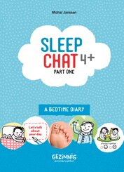 Sleepchat 4+ part one