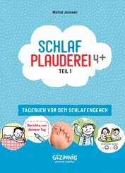 Schlafplauderei 4+ Teil 1