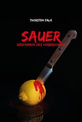 Geschmack des Verbrechens