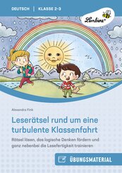 Leser&auml;tsel rund um eine turbulente Klassenfahrt
