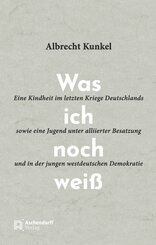 Was ich noch wei&szlig;