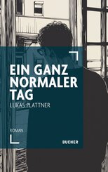 Ein ganz normaler Tag