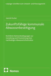 Zukunftsf&auml;hige kommunale Abwasserbeseitigung