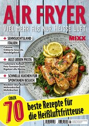 Sonderheft MIXX: Air Fryer-Spezial  01/2026