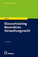 Klausurtraining Besonderes Verwaltungsrecht