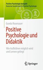 Positive Psychologie und Didaktik