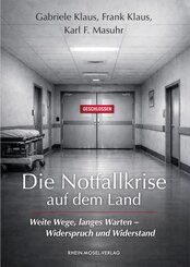 Die Notfallkrise auf dem Land