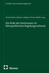 Die Rolle der Kommunen im klimapolitischen Regelungsverbund