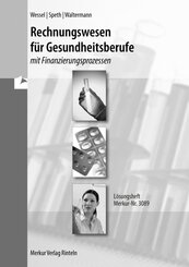 Rechnungswesen f&uuml;r Gesundheitsberufe
