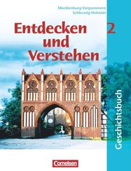 Entdecken und verstehen - Geschichtsbuch - Mecklenburg-Vorpommern und Schleswig-Holstein - Ausgabe ab 2002 - Band 2: 7.
