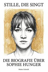 Die Biografie &uuml;ber Sophie Hunger