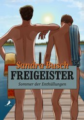 Freigeister - Sommer der Enth&uuml;llungen