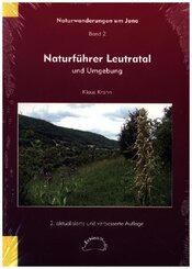 Naturf&uuml;hrer Leutratal und Umgebung