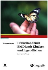 Praxishandbuch EMDR mit Kindern und Jugendlichen