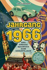 Jahrgang 1966 - Das gro&szlig;e Quizbuch zum Geburtsjahr