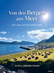 Von den Bergen ans Meer