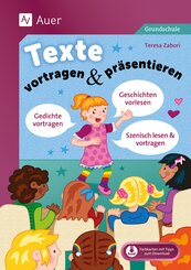 Texte vortragen & pr&auml;sentieren in der Grundschule
