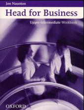 Head for Business: Upper-Intermediate Workbook