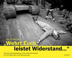 Wehrt Euch, leistet Widerstand...