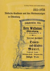 J&uuml;dische Kaufleute und ihre Werbeanzeigen in Oldenburg