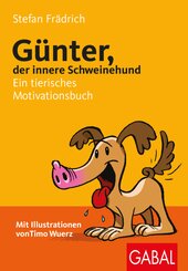 G&uuml;nter, der innere Schweinehund