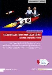Selbstregulation & Mentale St&auml;rke | Trainings erfolgreich leiten