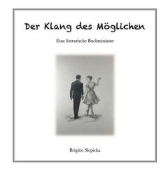 Der Klang des M&ouml;glichen