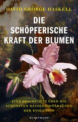 Die sch&ouml;pferische Kraft der Blumen