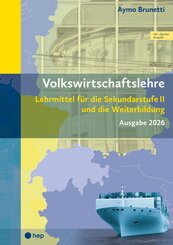 Volkswirtschaftslehre (Print inkl. digitaler Ausgabe, Neuauflage 2026)