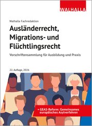 Ausl&auml;nderrecht, Migrations- und Fl&uuml;chtlingsrecht