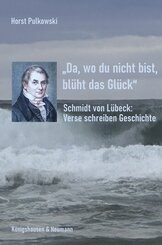 &raquo;Da, wo du nicht bist, bl&uuml;ht das Gl&uuml;ck&laquo;