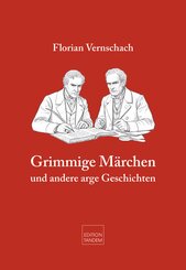 Grimmige M&auml;rchen