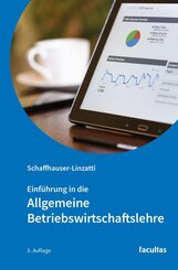 Einf&uuml;hrung in die Allgemeine Betriebswirtschaftslehre