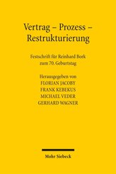 Vertrag - Prozess - Restrukturierung