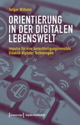 Orientierung in der digitalen Lebenswelt