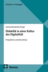 Didaktik in einer Kultur der Digitalit&auml;t