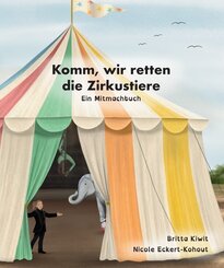 Komm, wir retten die Zirkustiere