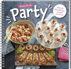 Bestes f&uuml;r die Party