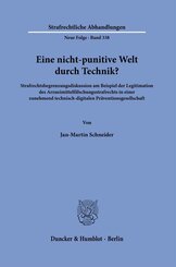 Eine nicht-punitive Welt durch Technik?