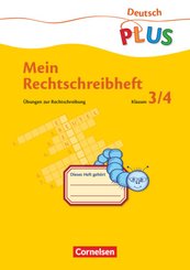 Deutsch plus - Grundschule - Mein Rechtschreibheft - 3./4. Schuljahr