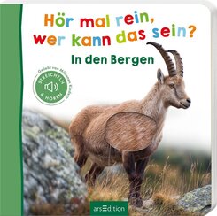 H&ouml;r mal rein, wer kann das sein? In den Bergen