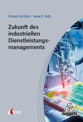 Zukunft des industriellen Dienstleistungsmanagements