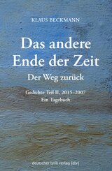Der Weg zur&uuml;ck &middot; Das andere Ende der Zeit